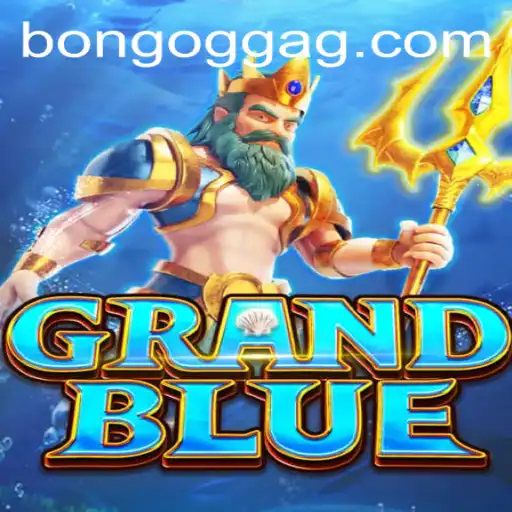 Exploring GRANDBLUE: A Comprehensive Guide to the Game and Its Exciting Features