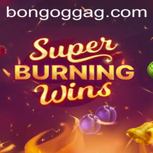 SuperBurningWins: A Classic Slot Experience at 3k.bet
